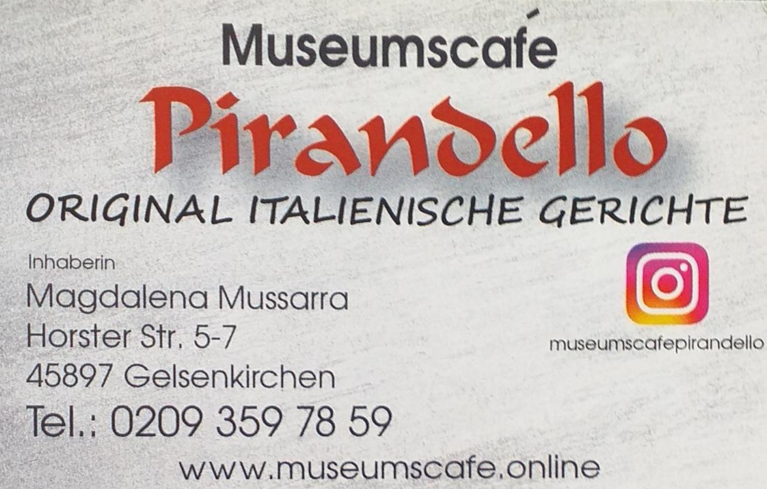 Museumscafé Pirandello, original italienische Gerichte, Horster Str. 5-7, Gelsenkirchen